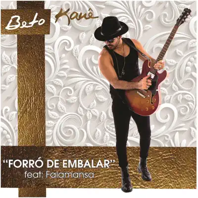 Forró de Embalar (feat. Falamansa) - Single - Beto Kauê