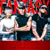 Fantasy (feat. GregRich & Leaf) - Single album lyrics, reviews, download