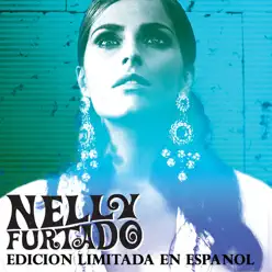 Edicion Limitada en Español - EP - Nelly Furtado