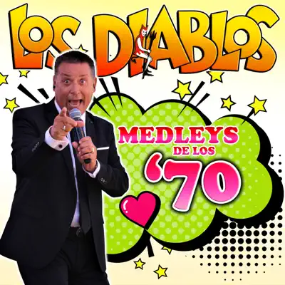 Medleys de los '70 - Los Diablos