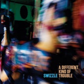 Swizzle - Bliss