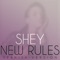 New Rules (Spanish Version) - Shey lyrics