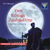 Stream & download Mozart: Die Zauberflöte, K. 620 (As Heard in the Motion Picture "Des Königs Zauberflöte") [OST]