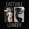 E a S T V a L E (feat. Zoë Hekelaar) - LEANDER lyrics