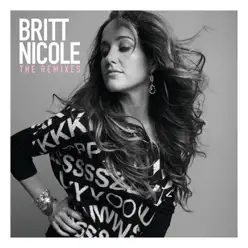 THE REMIXES - Britt Nicole