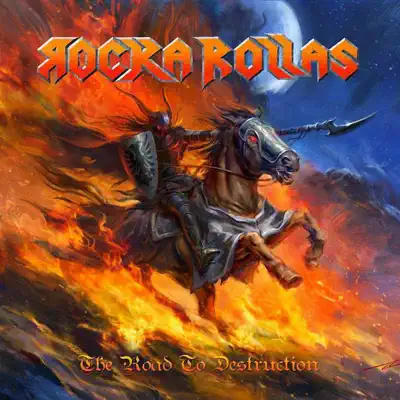 The Road to Destruction - Rocka Rollas The Road to Destruction - Rocka Rollas