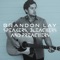 Speakers, Bleachers And Preachers - Brandon Lay lyrics