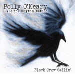 Polly O'Keary & The Rhythm Method - A Man Who Can Stand