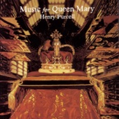 Music for Queen Mary - A Celebration of the Life and Death of Queen Mary artwork