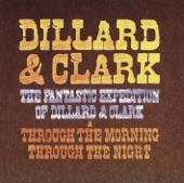 The Fantastic Expedition of Dillard & Clark + Through the Morning Through the Night artwork