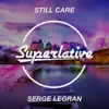 Stream & download Still Care - Single