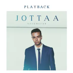 Recomeçar (Playback) - Jotta A