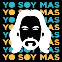 Yo Soy MÁS - Marco Antonio Solis