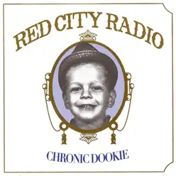 Chronic Dookie - Single - Red City Radio Chronic Dookie - Single - Red City Radio