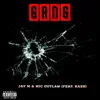 Gang (feat. Mic Outlaw & Ka$h) - Single album lyrics, reviews, download