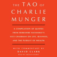 David Clark - Tao of Charlie Munger (Unabridged) artwork