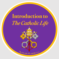 Introduction to the Catholic Life podcast