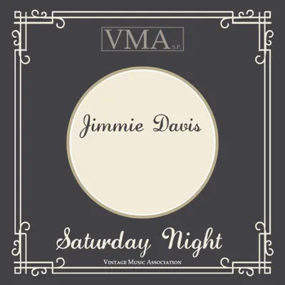 Saturday Night - Jimmie Davis