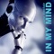 In My Mind (Drum Beats Drumbeats Mix) - Dave Sinclair lyrics
