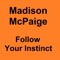 Follow Your Instinct - Madison McPaige lyrics