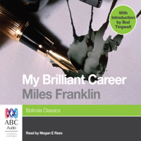 Miles Franklin - My Brilliant Career (Unabridged) artwork