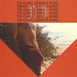 Tib: Guias, Demxs e Afins - GGOSS Tib: Guias, Demxs e Afins - GGOSS