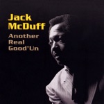 Brother Jack McDuff - Long Day Blues