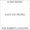 Lazy Fat People - Single