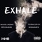 Exhale (feat. Bossalena) - Harris Moore lyrics