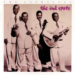 The Anthology - The Ink Spots
