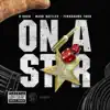 On a Star (feat. Ferragamo Todd & Mark Battles) - Single album lyrics, reviews, download