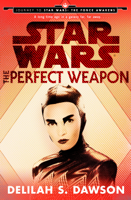 The Perfect Weapon (Star Wars) (Short Story) (Unabridged)