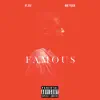 Stream & download Famous - Single