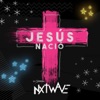 Jesús Nació - Single