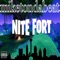 Nite Fort - Miketondabeat lyrics