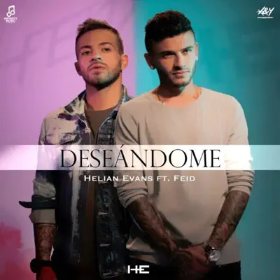 Deseándome (feat. Feid) - Single - Helian Evans