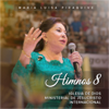 Himnos 8: Iglesia de Dios Ministerial de Jesucristo Internacional - María Luisa Piraquive