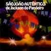 São João Autêntico album lyrics, reviews, download