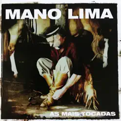 As Mais Tocadas do Mano Lima, Vol. 1 - Mano Lima