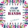 Stream & download Clap Your Hands - Single