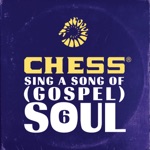 Chess Sing A Song Of (Gospel) Soul 6