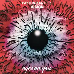 Vision - Single by Payton Kartier album reviews, ratings, credits