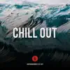 Chill Out song lyrics