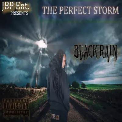 The Perfect Storm - Black Rain