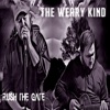 The Weary Kind - Single artwork