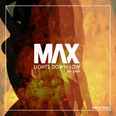 Lights Down Low (Riddler Remix) - Single - Gnash