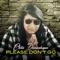 Please Don't Go - Chris Demontague lyrics