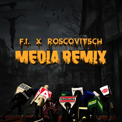 Media (Remix) [feat. Roscovitch] - Single - Fi
