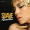 Suave - Kamelia lyrics