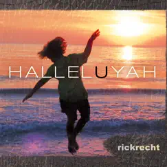Halleluyah by Rick Recht album reviews, ratings, credits